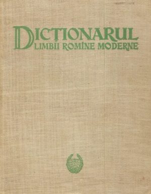 Dictionarul limbii romane moderne - Academia RPR