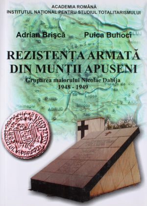 Rezistenta armata din muntii Apuseni - Adrian Brisca