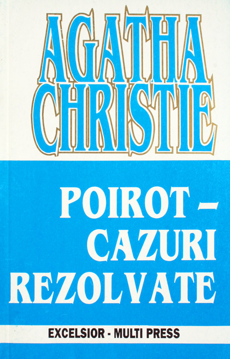 Poirot - cazuri rezolvate - Agatha Christie