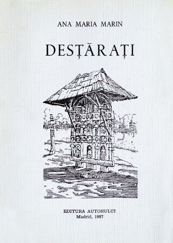 Destarati (istoria Miscarii Legionare) - Ana Maria Marin