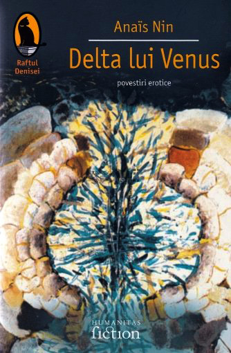 Anaïs Nin - Delta lui Venus. Povestiri erotice.