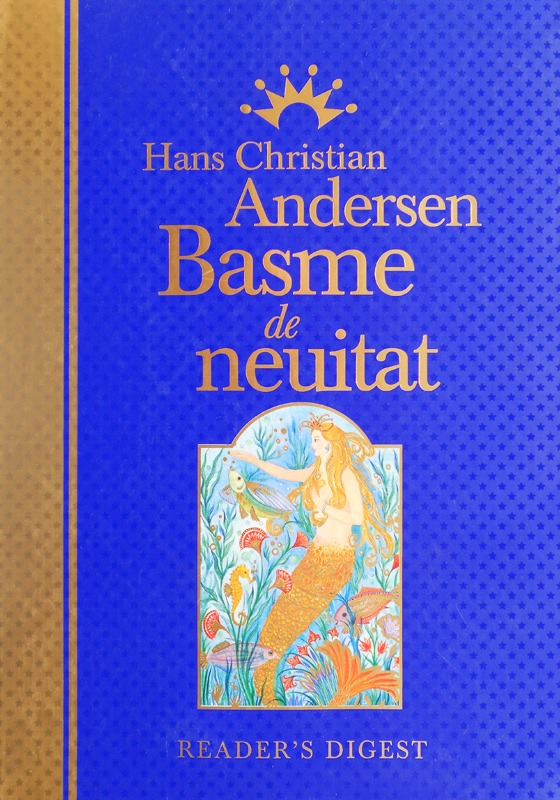 Hans Christian Andersen - Basme de neuitat (editie de lux