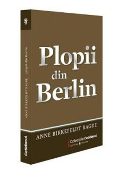 Plopii din Berlin - Anne Birkefeldt Ragde