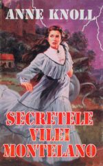 Secretele vilei Montelano - Anne Knoll