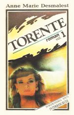 Torente (3 vol.) - Anne Marie Desmarest