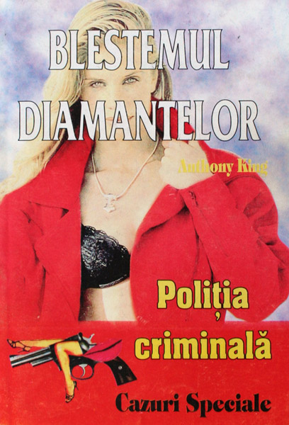 Politia Criminala: (06) Blestemul diamantelor - Anthony King