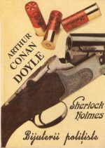 Sherlock Holmes. Bijuterii politiste - Arthur Conan Doyle