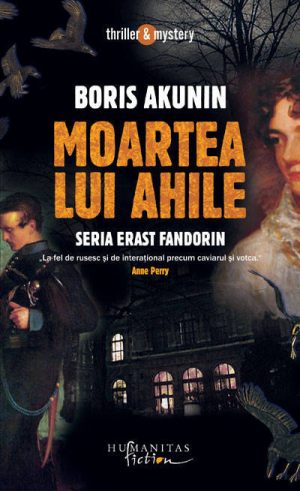 Moartea lui Ahile - Boris Akunin