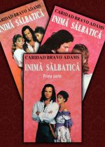 Inima salbatica (3 vol.) - Caridad Bravo Adams