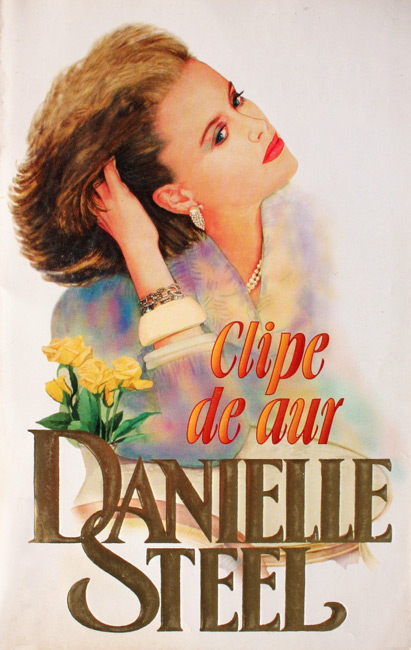 Clipe de aur - Danielle Steel