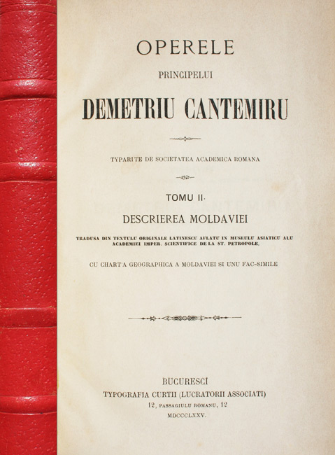 Operele principelui Demetriu Cantemiru (1875) - Dimitrie Cantemir||Operele principelui Demetriu Cantemiru||Operele principelui Demetriu Cantemiru