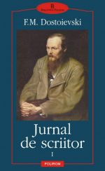 Jurnal de scriitor (3 vol.) - Dostoievski