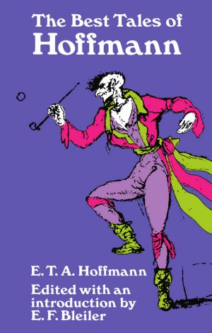 The best tales of Hoffmann - E.T.A. Hoffmann