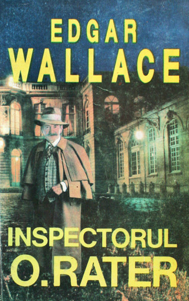 Inspectorul O. Rater - Edgar Wallace
