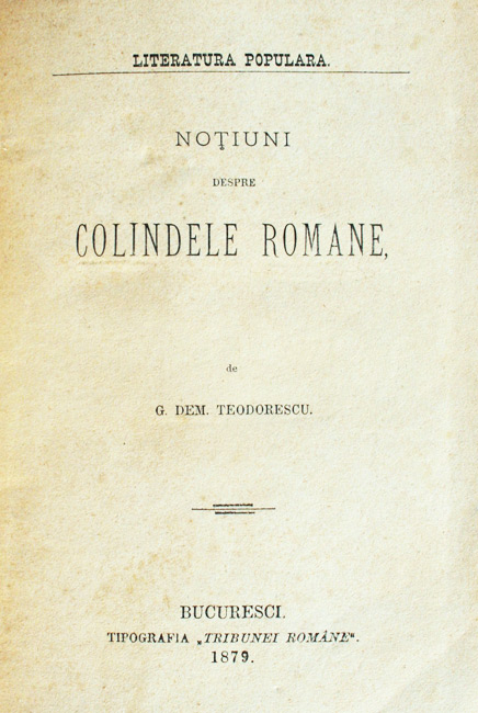 Notiuni despre colindele romane (editia princeps