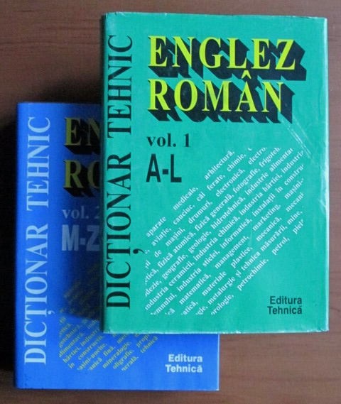 Dictionar Tehnic Englez-Roman (2 vol.) -