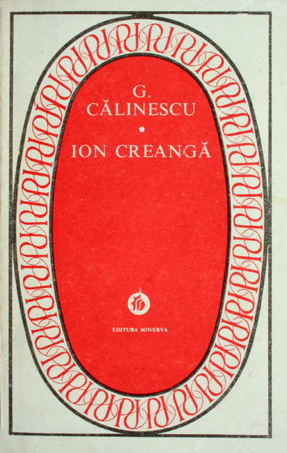 Ion Creanga - George Calinescu