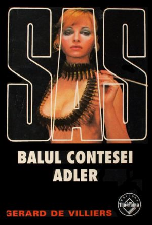 SAS: Balul contesei Adler - Gerard de Villiers