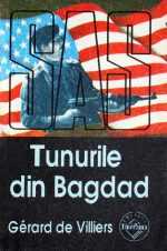 SAS: Tunurile din Bagdad - Gerard de Villiers