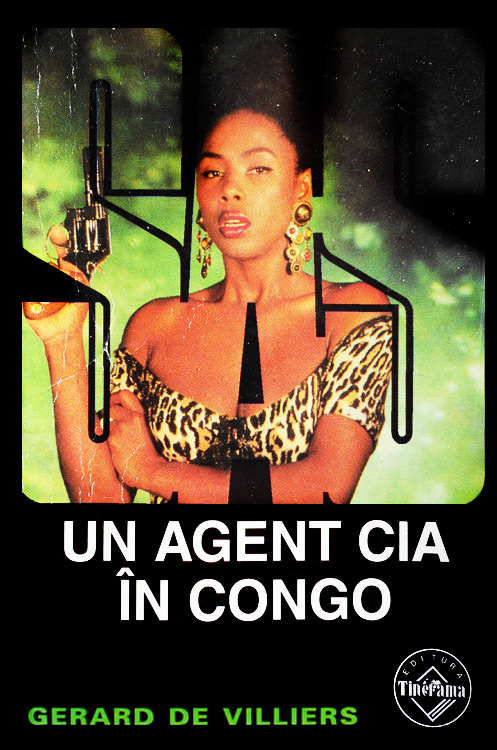 SAS: Un agent CIA in Congo - Gerard De Villiers