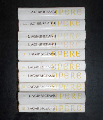 Ion Agârbiceanu - Opere complete (10 volume)