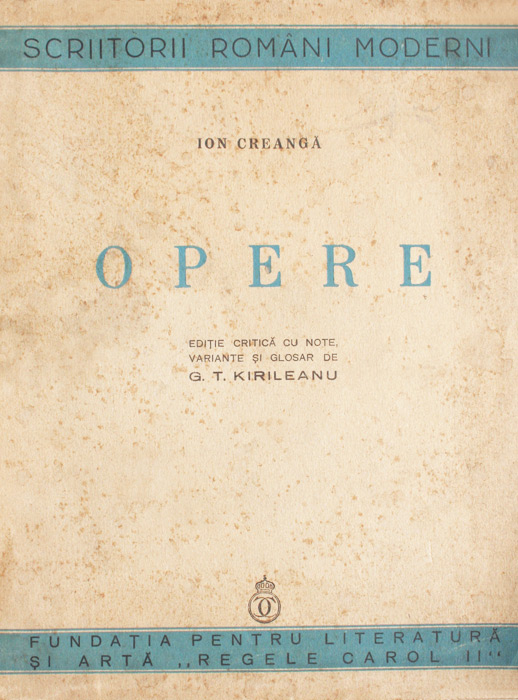 Opere (editia G.T. Kirileanu