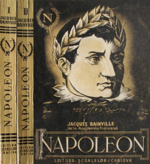 Napoleon (2 vol.) - Jacques Bainville