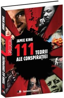 111 teorii ale conspiratiei - Jamie King