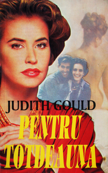Pentru totdeauna - Judith Gould