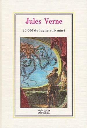 (01) 20.000 de leghe sub mari (editia Adevarul) - Jules Verne