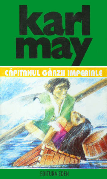 Capitanul garzii imperiale - Karl May