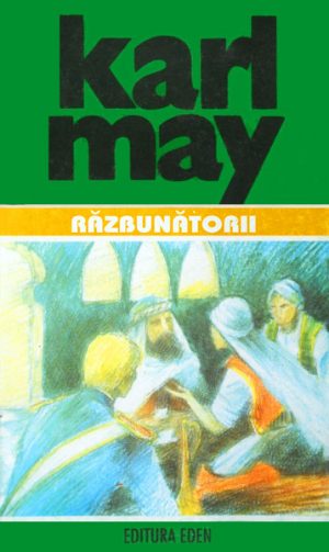 Razbunatorii - Karl May