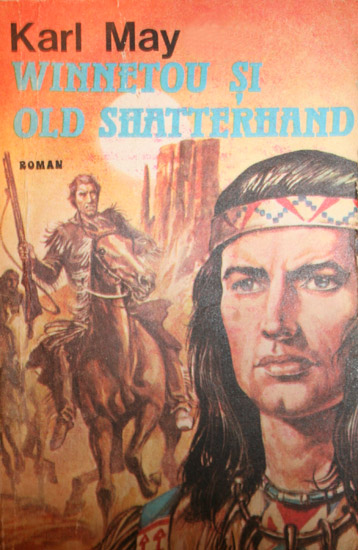 Winnetou si Old Shatterhand - Karl May