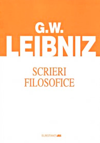 Scrieri filosofice - Leibniz