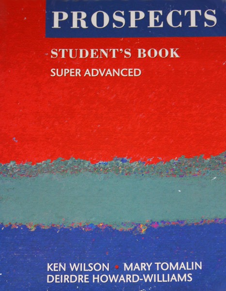 PROSPECTS - Student's Book (Super Advanced) - Macmillan