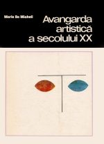 Avangarda artistica a secolului XX - Mario de Micheli