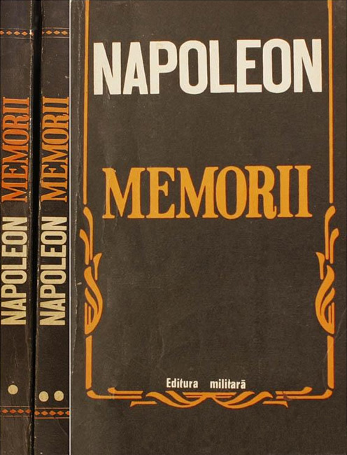 Memorii (2 vol.) - Napoleon