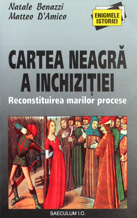 Cartea neagra a Inchizitiei - Natale Benazzi