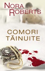 Comori tainuite - Nora Roberts