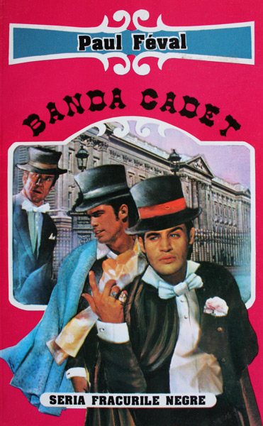 Banda Cadet - Paul Feval