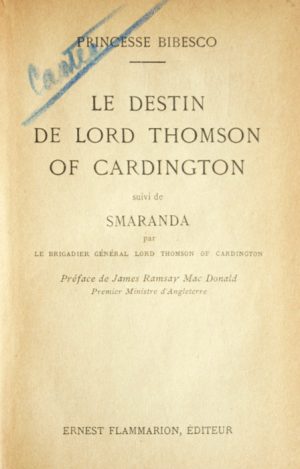 Le destin de Lord Thomson of Cardington (editia princeps