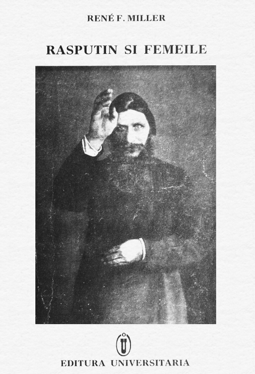 Rasputin si femeile - Rene F. Miller