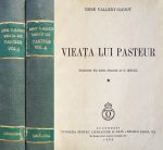 Viata lui Pasteur (2 vol.
