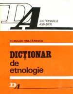 Dictionar de etnologie - Romulus Vulcanescu
