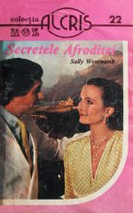 Secretele Afroditei - Sally Wentworth