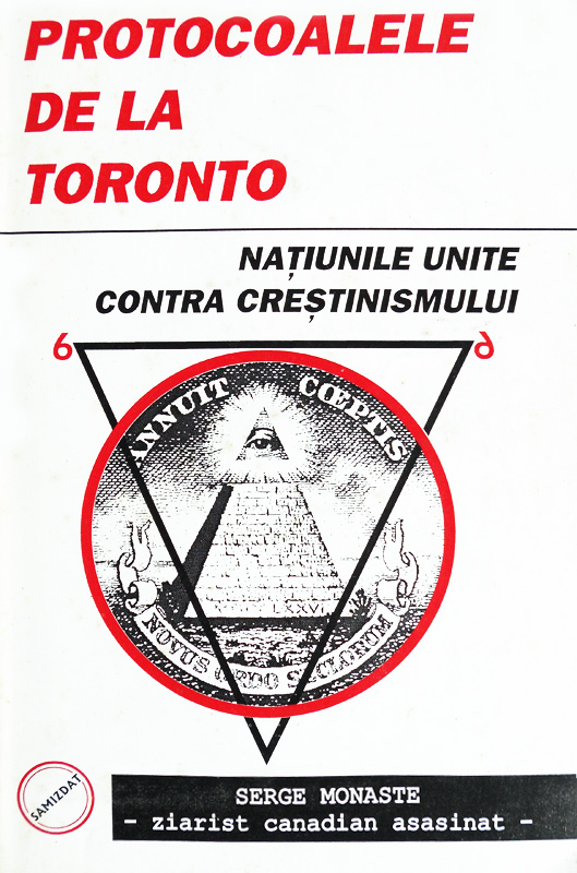 Protocoalele de la Toronto. Natiunile Unite contra crestinismului - Serge Monaste