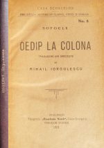 Oedip la Colona (trad. Mihail Iorgulescu