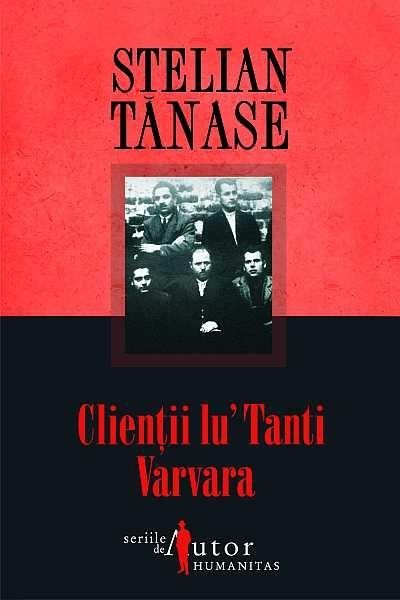Clientii lu' Tanti Varvara - Stelian Tanase