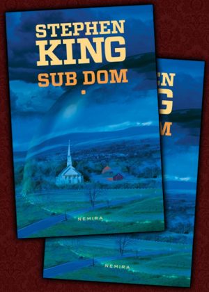 Stephen King - Sub Dom (2 vol., prima editie)