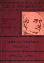 Vasile Alecsandri - Despot Voda - Texte Comentate